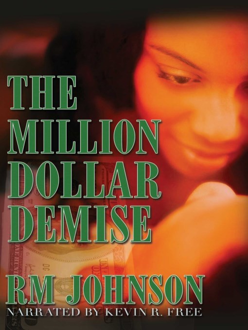Title details for The Million Dollar Demise by RM Johnson - Available